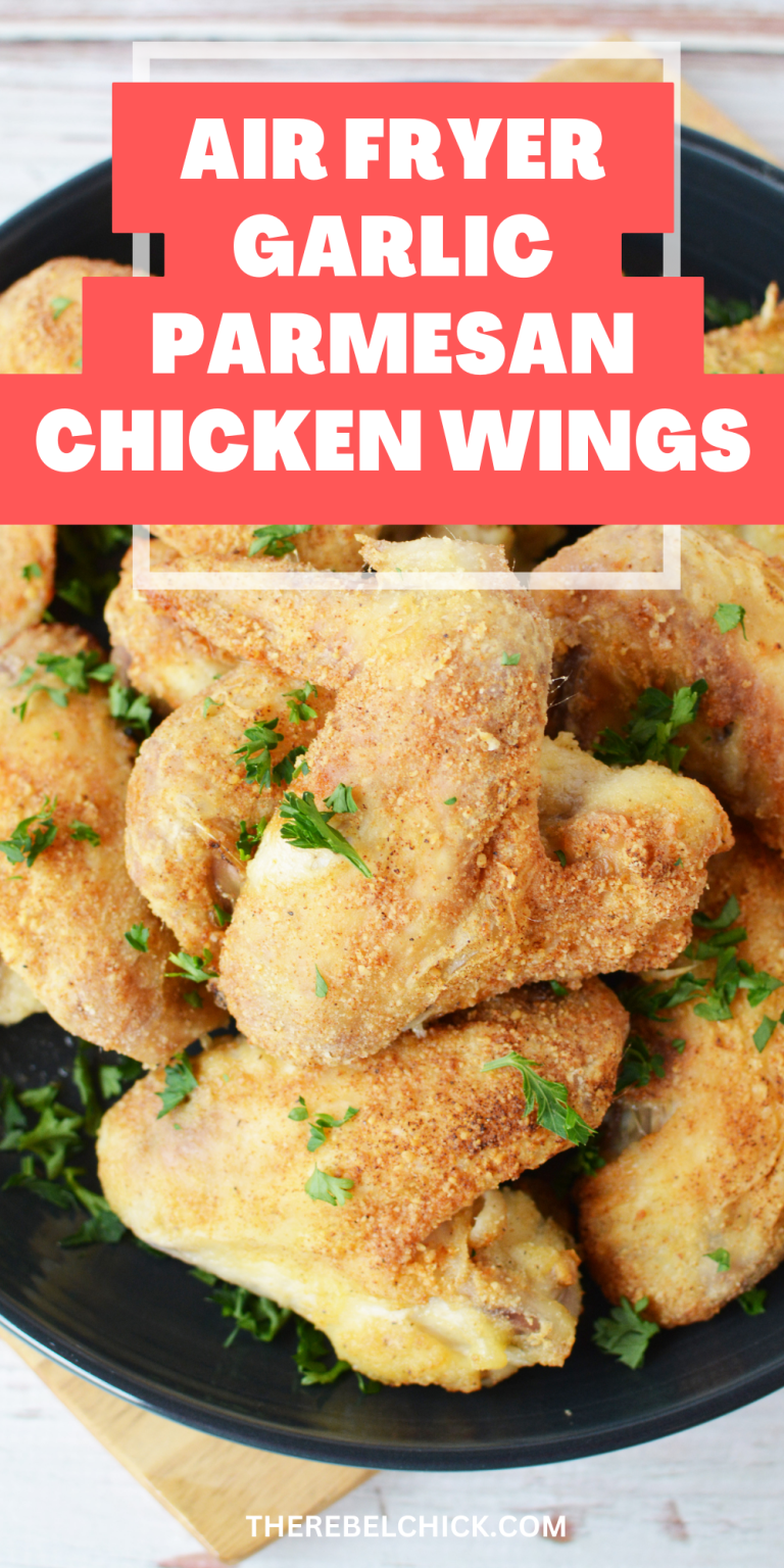 Air Fryer Garlic Parmesan Chicken Wings The Rebel Chick