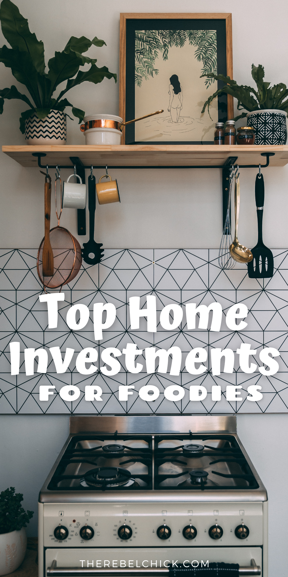 Top Home Investments for Foodies