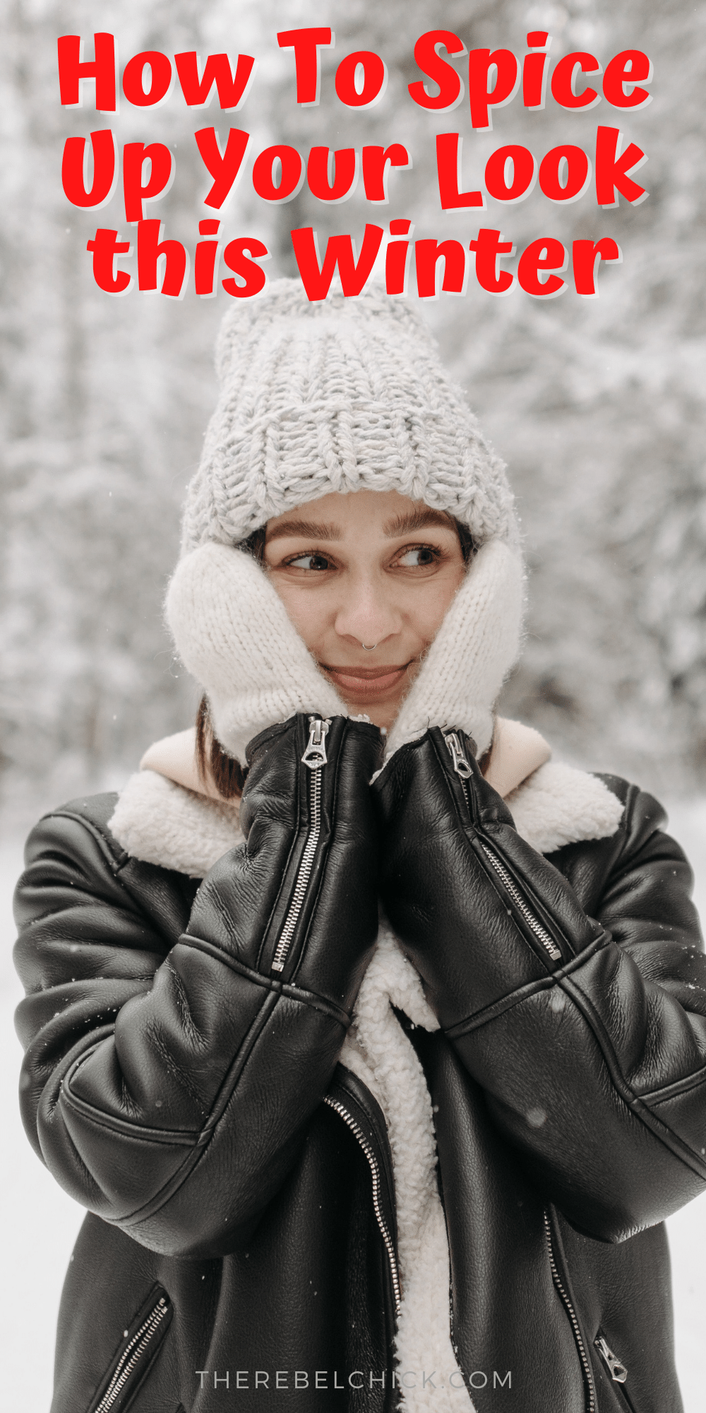 How To Spice Up Your Look This Winter