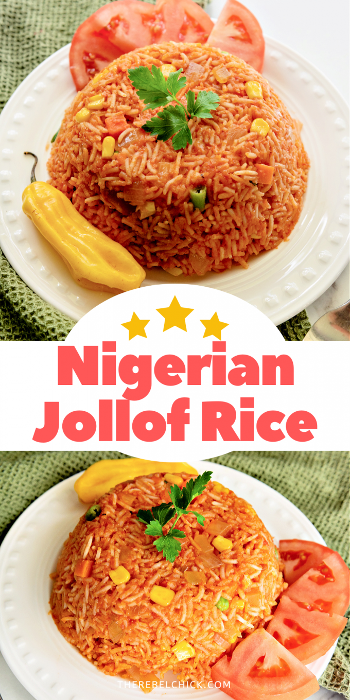 Nigerian Jollof Rice Recipe - The Rebel Chick