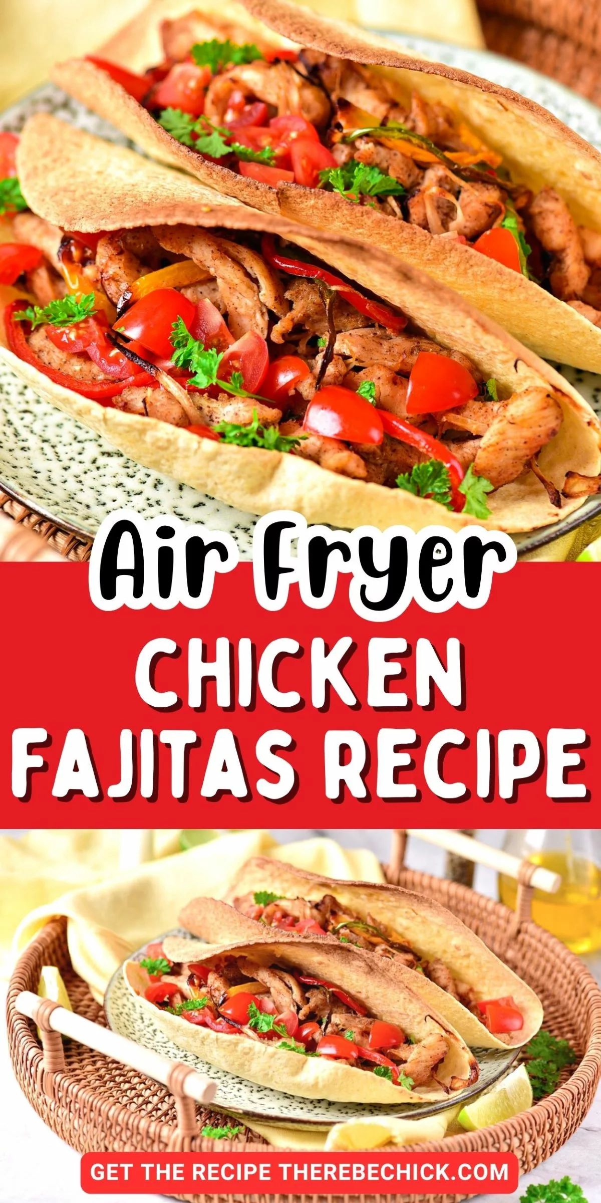 Quick and Easy Chicken Fajitas Air Fryer Recipe