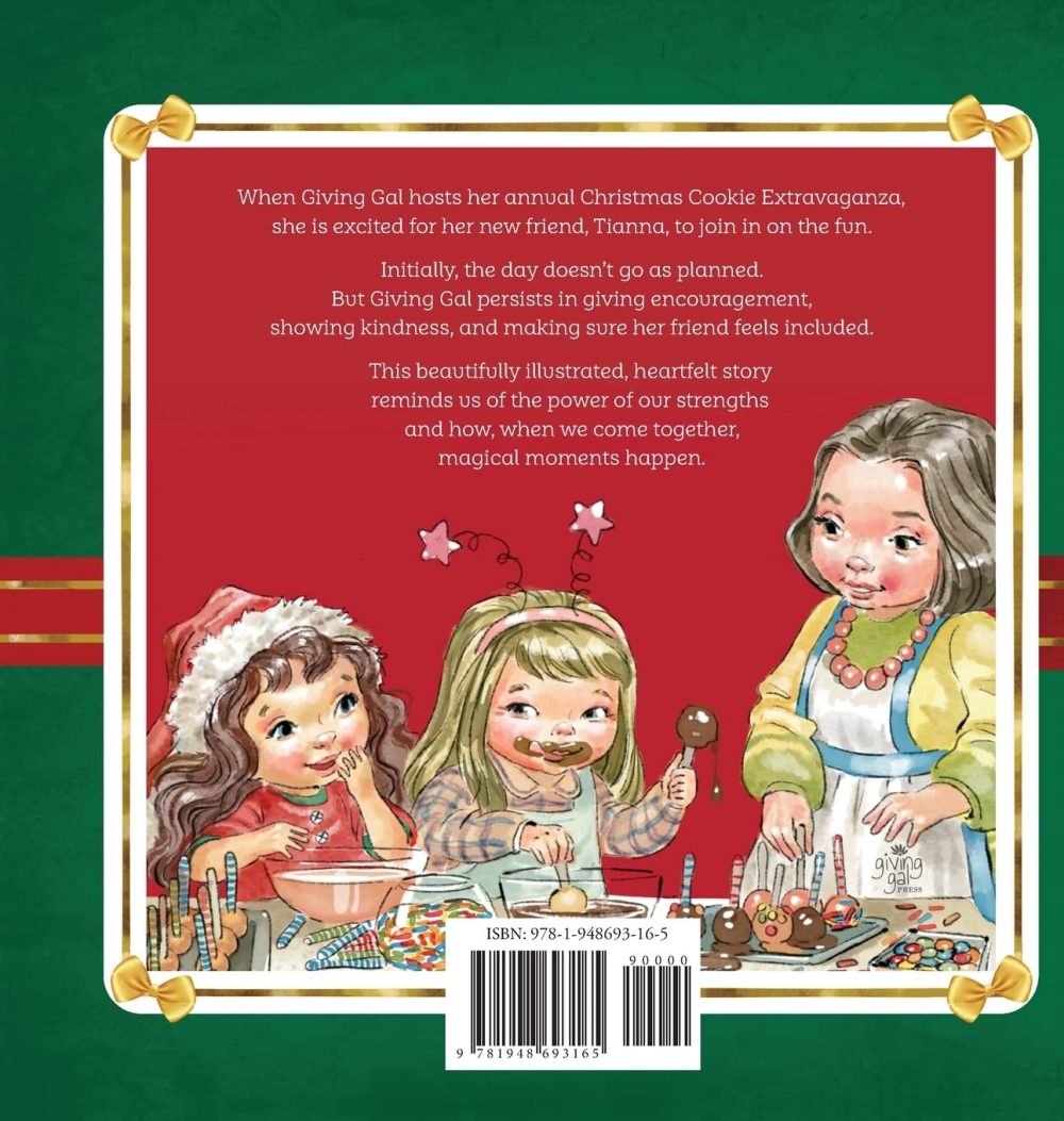 Giving Gal and the Christmas Cookie Extravaganza by Stephanie L. Jones
