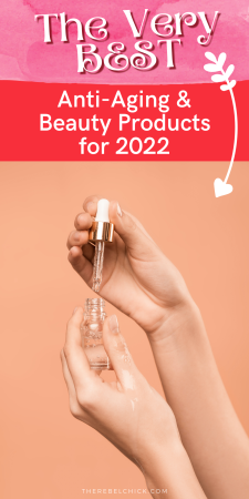Check Out These Top Beauty Products for 2022!