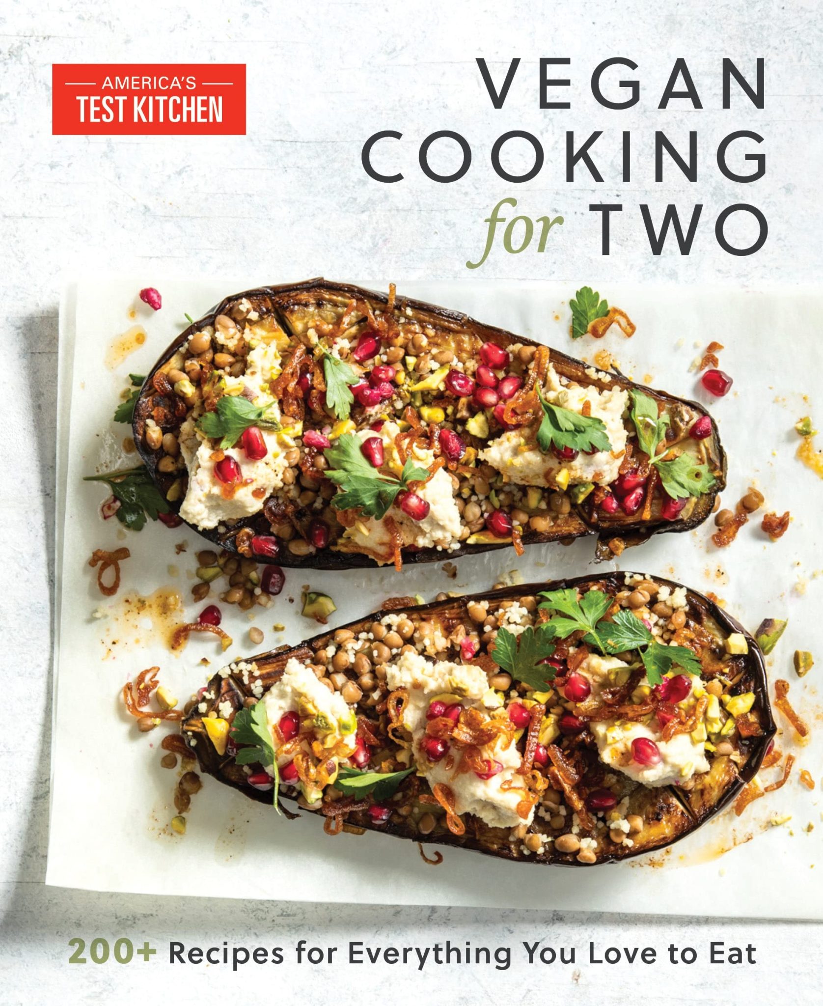 Vegan Cooking for Two by America's Test Kitchen