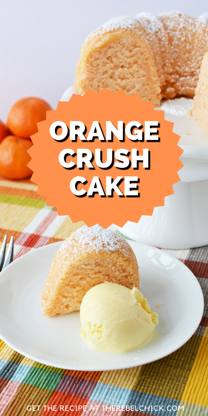 ORANGE CRUSH CAKE The Rebel Chick