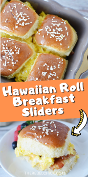 Hawaiian Roll Breakfast Sliders - The Rebel Chick
