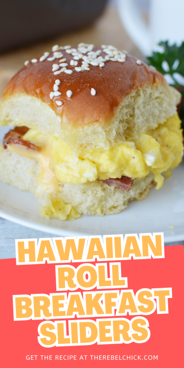 Hawaiian Roll Breakfast Sliders - The Rebel Chick
