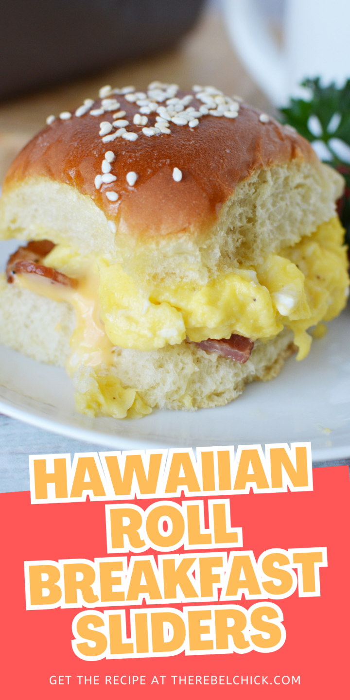 Hawaiian Roll Breakfast Sliders The Rebel Chick