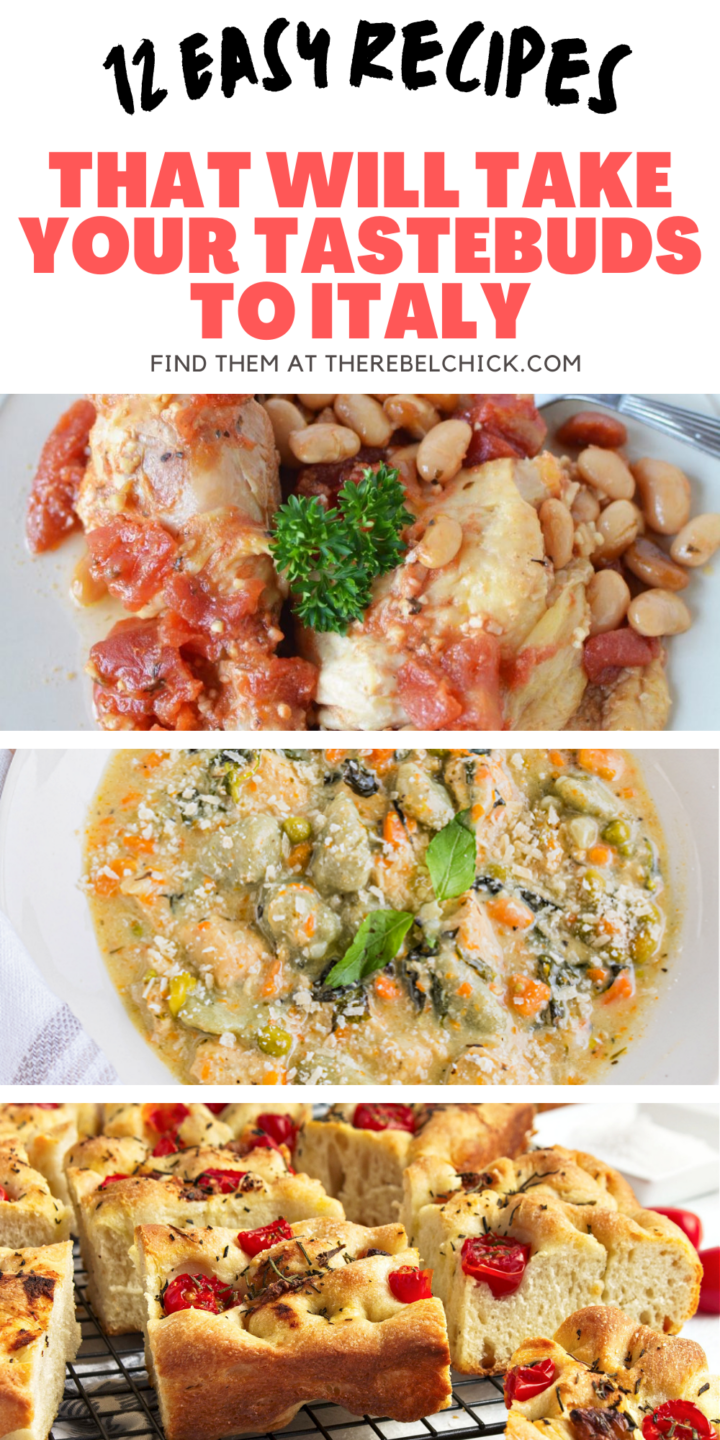 Recipes With Italian Flavor - The Rebel Chick