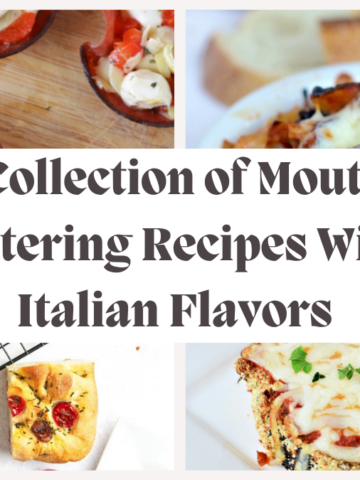 A Collection of Mouth-Watering Recipes With Italian Flavor