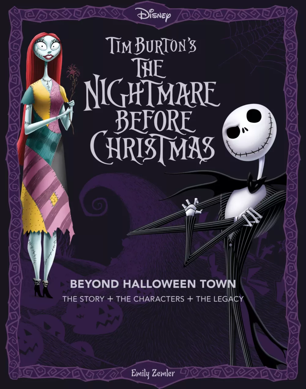 Tim Burtons Book The Nightmare Before Christmas: Beyond Halloween Town: The Story, the Characters, and the Legacy