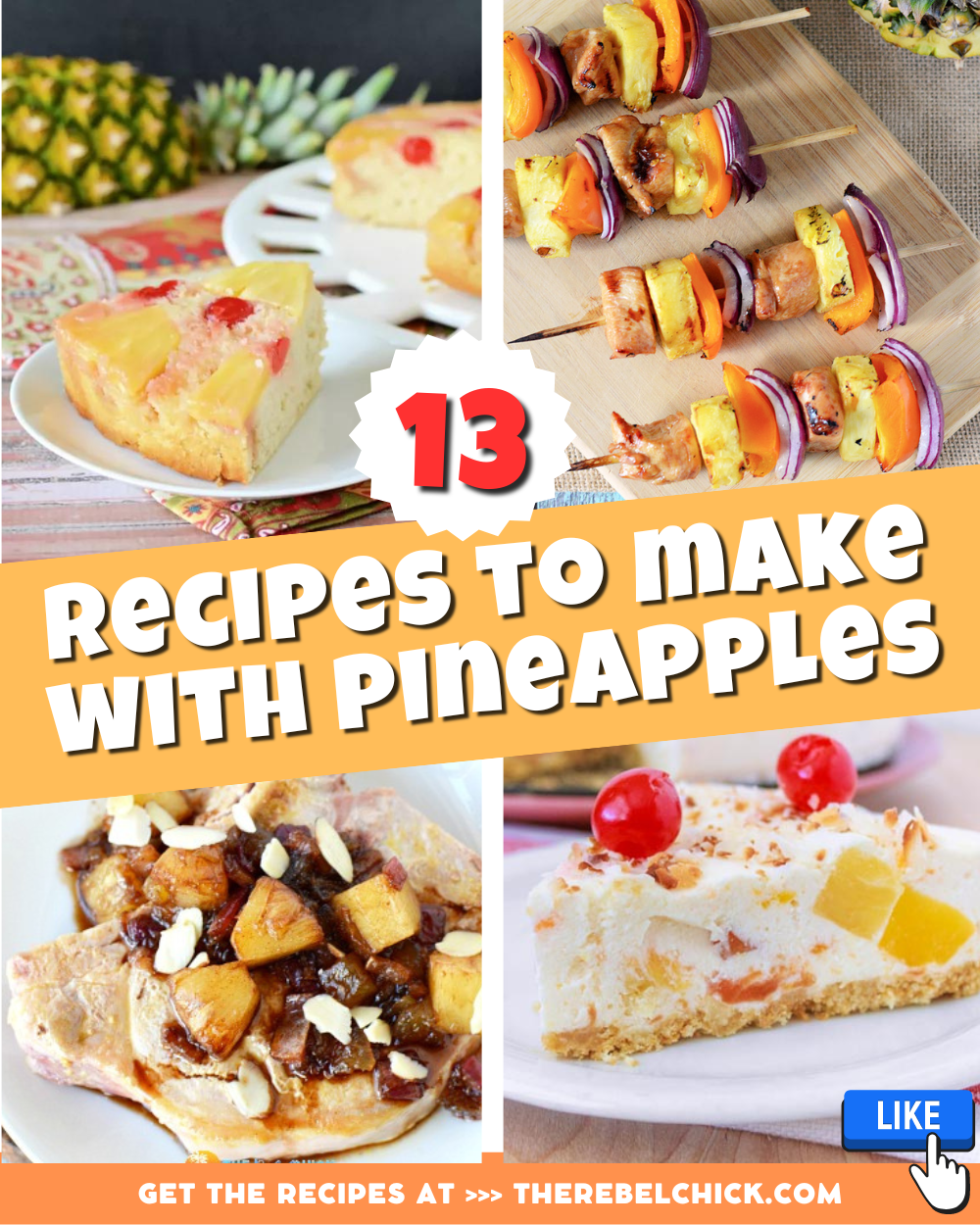 Recipes to Make with Pineapples The Rebel Chick