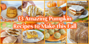 13 Amazing Pumpkin Recipes to Make this Fall