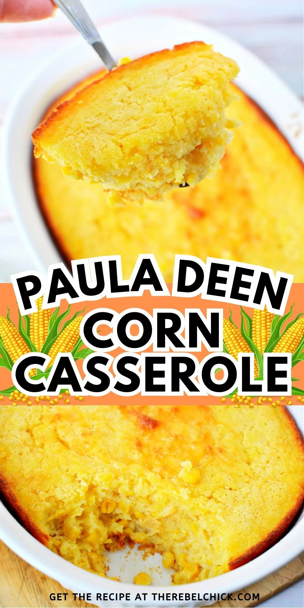 Paula Deen Corn Casserole
