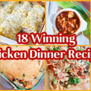 18 Winning Chicken Dinner Recipes
