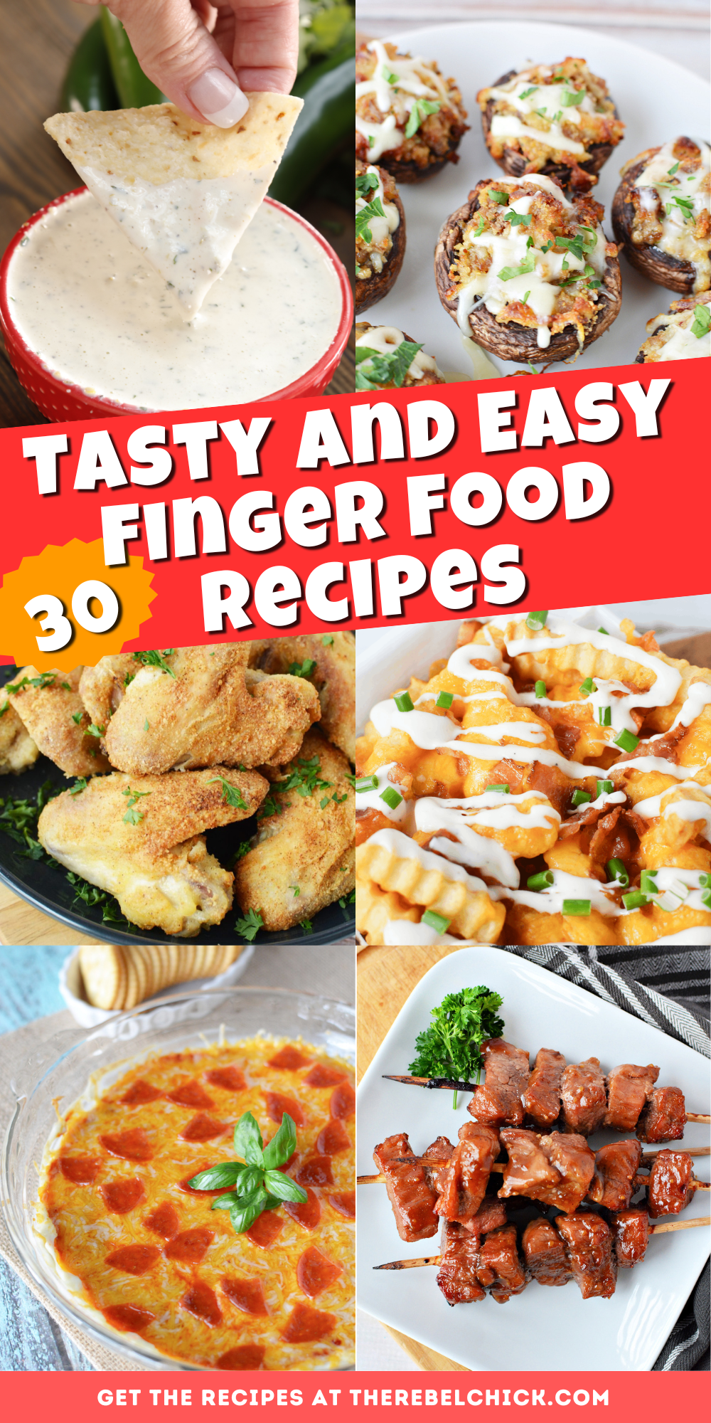 30 Tasty and Easy Finger Food Recipes