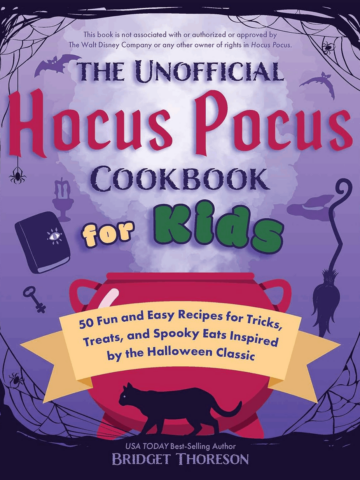 The Unofficial Hocus Pocus Cookbook for Kids