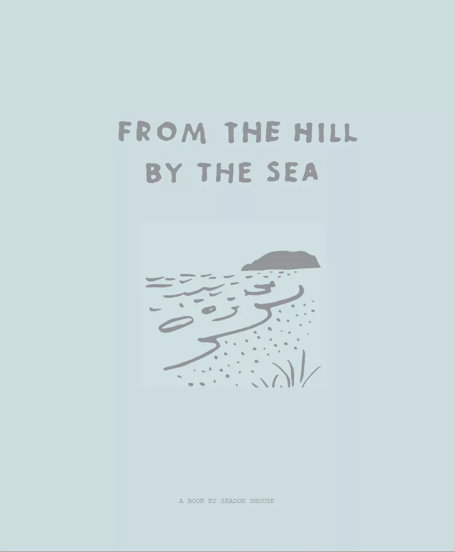 From the Hill by the Sea Cookbook