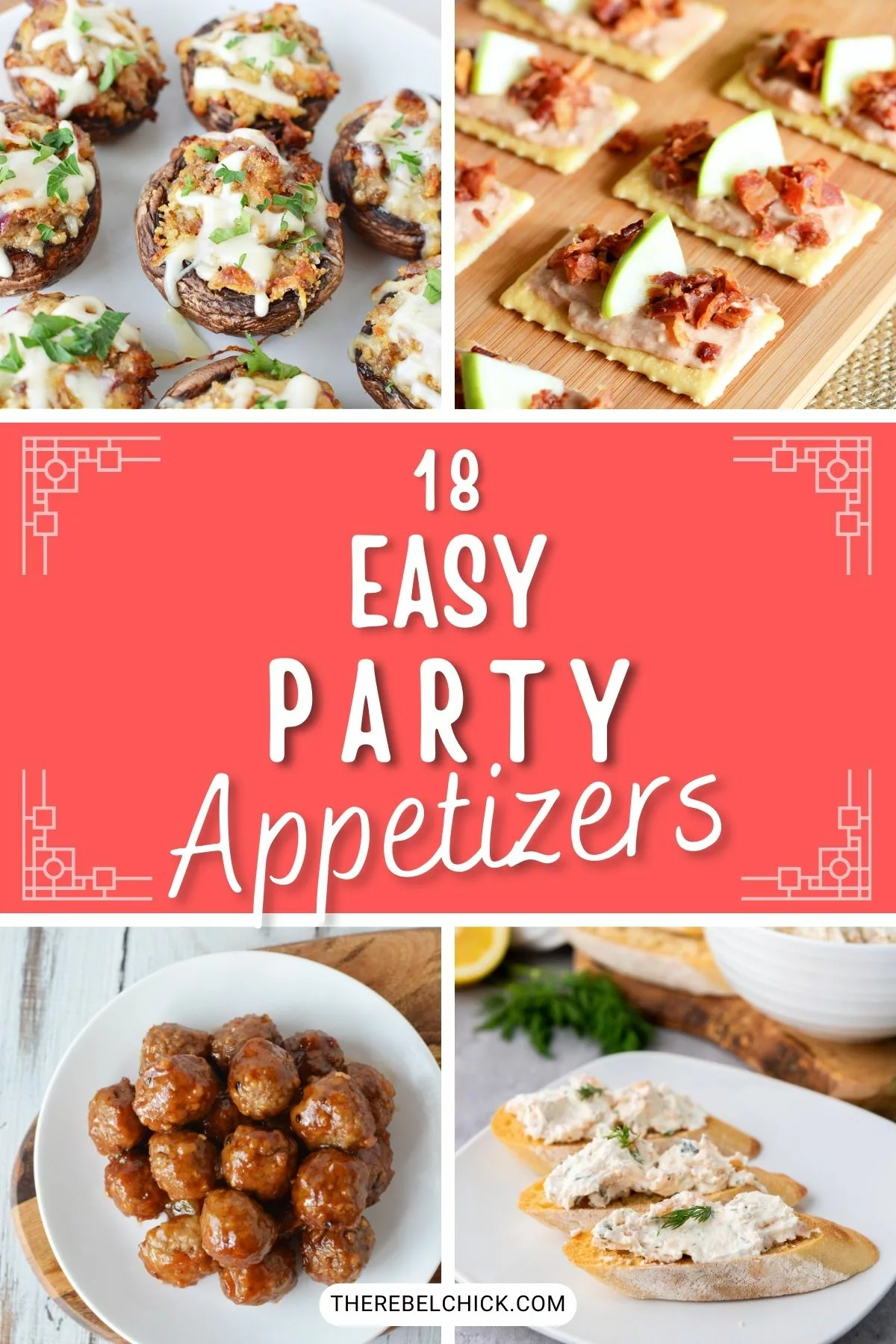 Easy Party Appetizer Recipes - The Rebel Chick