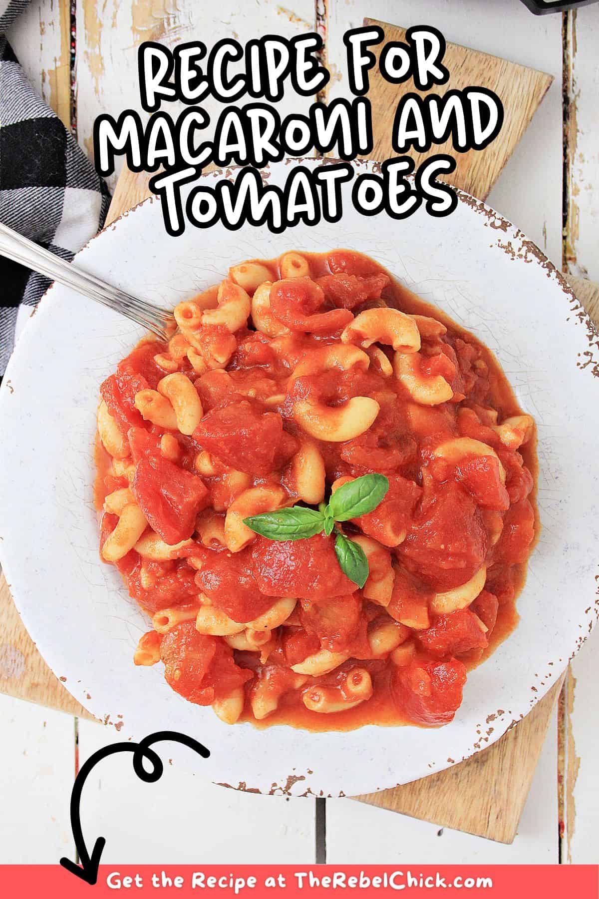 Recipe for Macaroni and Tomatoes