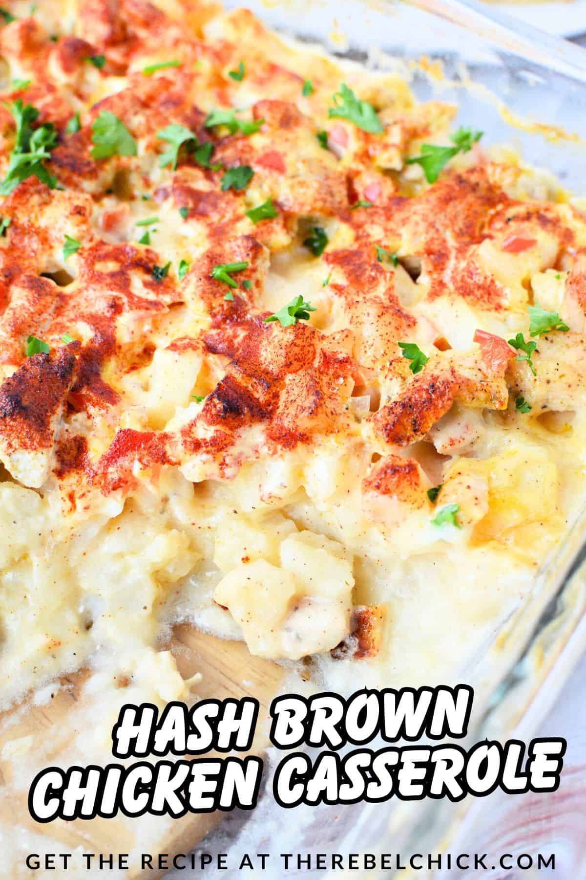 Hash Brown Chicken Casserole Recipe - The Rebel Chick