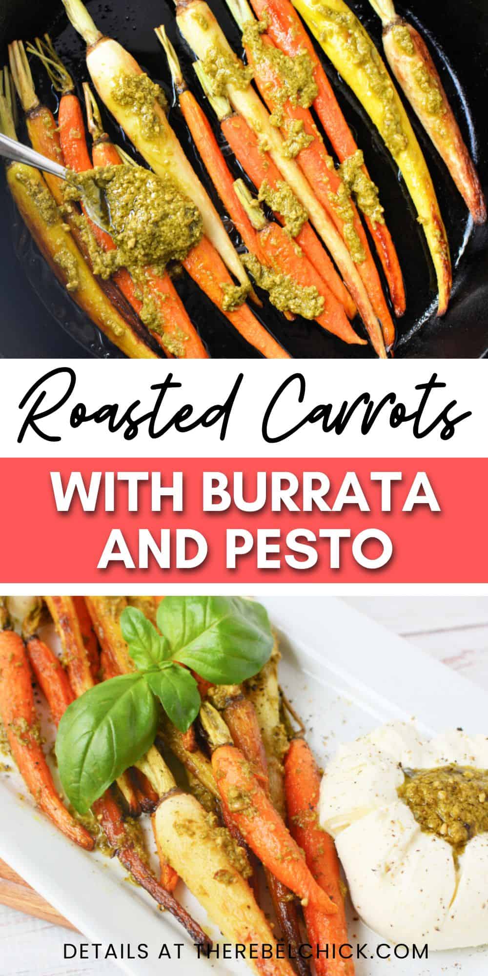 Roasted Carrots Recipe with Burrata and Pesto