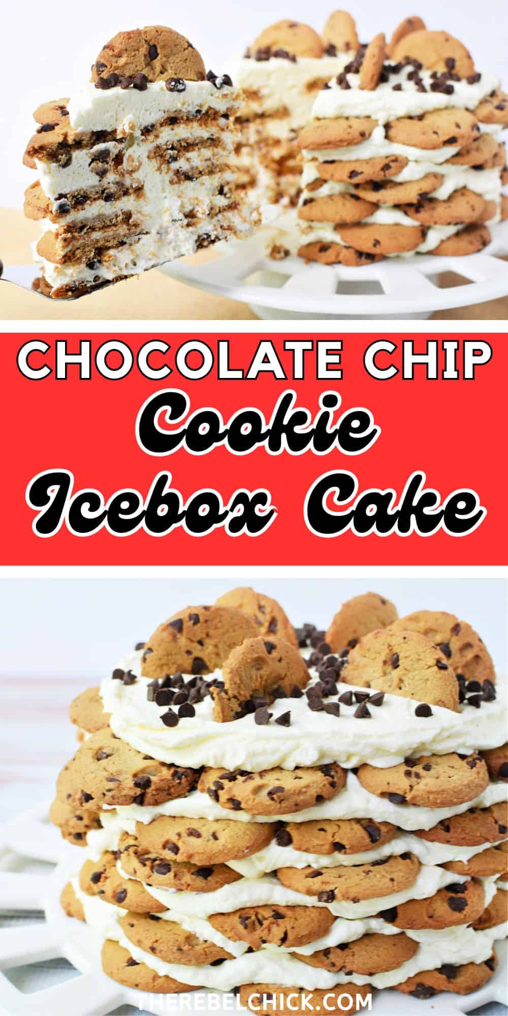 Chocolate Chip Cookie Icebox Cake